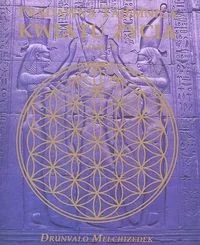 Pradawna tajemnica kwiatu życia. Tom 1 - Drunvalo Melchizedek - Ezoteryka - miniaturka - grafika 2