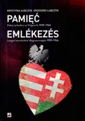 Albumy - historia - Grzegorz Łubczyk; Krystyna Łubczyk Pamięć Polscy uchodźcy na Węgrzech 1939-1946/Emlekezes Lengyel menekultek Magyarorszagon 1939-1946 - miniaturka - grafika 1
