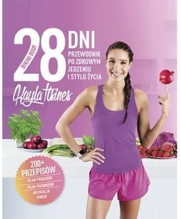 Znak Literanova 28 dni Bikini Body: Przewodnik po zdrowym jedzeniu i stylu życia - Książki kucharskie - miniaturka - grafika 3