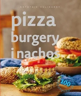 Olesiejuk Notatnik kulinarny: Pizze, burgery i nachos LIT-10303 - Książki kucharskie Olesiejuk Notatnik kulinarny: Pizze, burgery i nachos LIT-10303 - Książki kucharskie - miniaturka - grafika 2