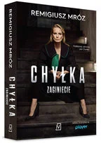 Chyłka. Zaginięcie - Thrillery - miniaturka - grafika 2