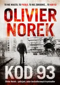 Kryminały - Kod 93 Olivier Norek - miniaturka - grafika 1