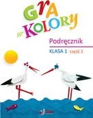 Podręczniki dla szkół podstawowych - Wydawnictwo Juka Gra w kolory. Podręcznik klasa 1, część 3 890017 - miniaturka - grafika 1