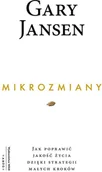 Religia i religioznawstwo - WAM Mikrozmiany. Jak poprawić jakość życia dzięki strategii małych kroków Gary Jansen - miniaturka - grafika 1