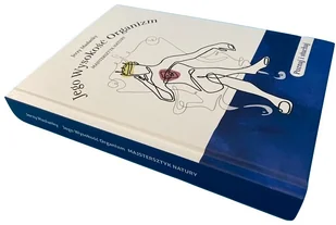 Jego Wysokość Organizm Majstersztyk Natury - Książki medyczne Jego Wysokość Organizm Majstersztyk Natury - Książki medyczne - miniaturka - grafika 1