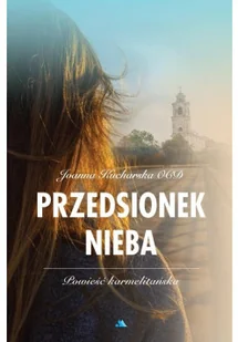 Przedsionek nieba - Religia i religioznawstwo - miniaturka - grafika 2