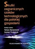 Biznes - Polskie Wydawnictwo Ekonomiczne Skutki zagranicznych szoków technologicznych dla polskiej gospodarki - Rynarzewski Tomasz, Truskolaski Szymon - miniaturka - grafika 1
