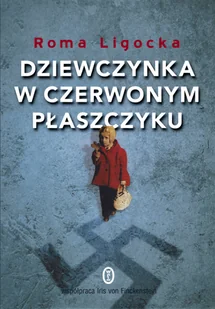 Literackie Dziewczynka w czerwonym płaszczyku - Pamiętniki, dzienniki, listy - miniaturka - grafika 2
