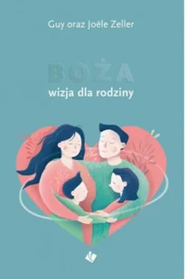 Boża wizja dla rodziny - Religia i religioznawstwo - miniaturka - grafika 2