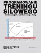 Sport i wypoczynek - Programowanie treningu siłowego - miniaturka - grafika 1