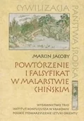 Książki o kulturze i sztuce - Trio Powtórzenie i falsyfikat w malarstwie chińskim Marcin Jacoby TRI0009726 - miniaturka - grafika 1