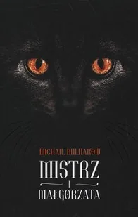 Rebis Mistrz i Małgorzata - Michaił Bułhakow - Lektury szkoła podstawowa - miniaturka - grafika 2