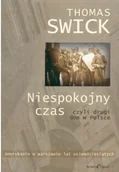 Biografie i autobiografie - Niespokojny czas czyli drugi dom w Polsce Używana - miniaturka - grafika 1