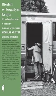 Biedni w bogatym kraju - Felietony i reportaże - miniaturka - grafika 2