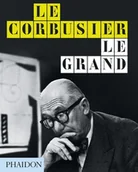 Obcojęzyczne książki o kulturze i sztuce - Jean-Louis Cohen; Tim Benton Le Corbusier Le Grand - miniaturka - grafika 1