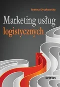 Marketing - Difin Marketing usług logistycznych - JOANNA DYCZKOWSKA - miniaturka - grafika 1
