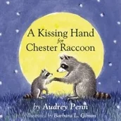 Pozostałe książki - Tanglewood Press Kissing Hand for Chester Raccoon - miniaturka - grafika 1