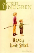 Lektury szkoła podstawowa - Nasza Księgarnia Bracia Lwie Serce - Astrid Lindgren - miniaturka - grafika 1