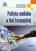 Podręczniki dla szkół wyższych - Poltext Ewa Stasiak-Jazukiewicz, Marta Jas-Koziarkiewicz Polityka medialna w Unii Europejskiej - miniaturka - grafika 1