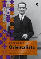 Biografie i autobiografie - W.A.B. GW Foksal Orientalista - Reiss Tom - miniaturka - grafika 1