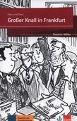 Książki do nauki języka niemieckiego - Grosser Knall in Frankfurt A2-B1 LektorKlett - miniaturka - grafika 1