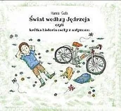 Pedagogika i dydaktyka - Świat według Jędrzeja czyli krótka historia Hanna Siata - miniaturka - grafika 1