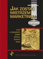 Marketing - Vocatio Oficyna Wydawnicza Jak zostać mistrzem marketingu - czyli o zasadach, dzięki którym dzwoni kasa - Fox Jeffrey J. - miniaturka - grafika 1