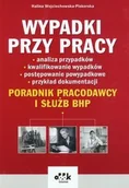 Prawo - Wypadki przy pracy - Halina Wojciechowska-Piskorska - miniaturka - grafika 1