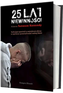 25 lat niewinności - Felietony i reportaże - miniaturka - grafika 3