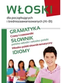 Książki do nauki języka włoskiego - Nieprzypisany Włoski dla początkujących i średniozaawansowanych (A1-B1) WIKR-094659 - miniaturka - grafika 1