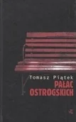 Powieści - Pałac Ostrogskich Tomasz Piątek WAB0015488 - miniaturka - grafika 1