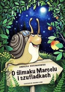 O ślimaku Marcelu i szufladkach - Literatura popularno naukowa dla młodzieży - miniaturka - grafika 2