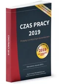 Prawo - praca zbiorowa , Suchanowska Joanna Czas pracy 2019. Przepisy z praktycznym komentarzem - miniaturka - grafika 1