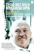 Książki medyczne - EDIPRESSE Życie bez bólu kręgosłupa - Bolesław Paluch, Dorota Mirska-Królikowska - miniaturka - grafika 1