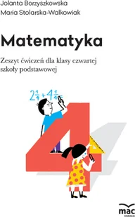Wydawnictwo MAC Matematyka. Zeszyt ćwiczeń klasa 4 880096 - Podręczniki dla szkół podstawowych - miniaturka - grafika 2