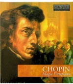 Książki o muzyce - Chopin Magia Fortepianu NOWA Używana - miniaturka - grafika 1