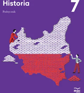 Wydawnictwo MAC Historia. Podręcznik klasa 7 881435 - Podręczniki dla szkół podstawowych Wydawnictwo MAC Historia. Podręcznik klasa 7 881435 - Podręczniki dla szkół podstawowych - miniaturka - grafika 1