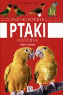 Encyklopedie i leksykony - Dragon Encyklopedia ptaki ozdobne - Hubert Zientek - miniaturka - grafika 1