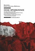Książki o kulturze i sztuce - Korczarowska-Różycka Natasza Inne spojrzenie - miniaturka - grafika 1