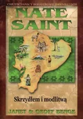 Religia i religioznawstwo - Pojednanie Nate Saint Skrzydłem i modlitwą - Janet i Geoff Benge - Chrześcijańscy bohaterowie dawniej i dziś - miniaturka - grafika 1