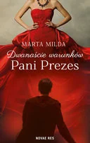 Dwanaście warunków Pani Prezes - Romanse - miniaturka - grafika 2