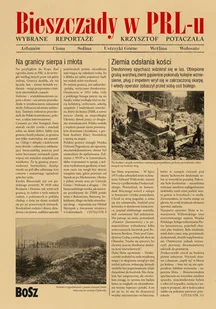 BOSZ Bieszczady w PRL-u. Wybrane reportaże LIT-41377 - Historia Polski - miniaturka - grafika 2