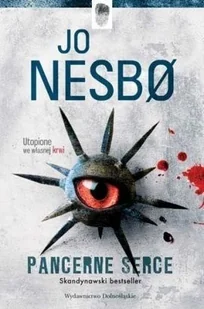 Pancerne serce. Harry Hole. Tom 8 - Thrillery - miniaturka - grafika 2
