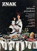 Czasopisma - Miesięcznik Znak 776 1/2020 Jedzenie przyszłości Praca zbiorowa - miniaturka - grafika 1