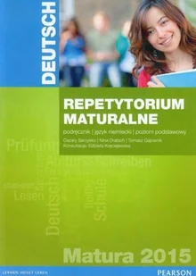 PEARSON Deutsch Repetytorium maturalne 2015 Podręcznik Poziom podstawowy - Cezary Serzysko, Nina Drabich, Tomasz Gajownik - Materiały pomocnicze dla uczniów - miniaturka - grafika 2