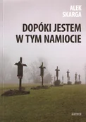 Poezja - Astrum Dopóki jestem w tym namoicie Alek Skarga - miniaturka - grafika 1
