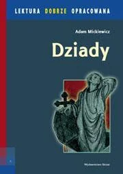 Skrzat Dziady. Lektura dobrze opracowana Adam Mickiewicz - Lektury szkoła podstawowa - miniaturka - grafika 2