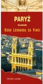Książki podróżnicze - Paryż śladami kodu Leonarda da Vinci Używana - miniaturka - grafika 1