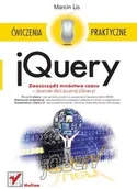 Książki o programowaniu - jQuery Ćwiczenia praktyczne - MARCIN LIS - miniaturka - grafika 1