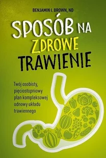 Sposób na zdrowe trawienie - Rozwój osobisty - miniaturka - grafika 2